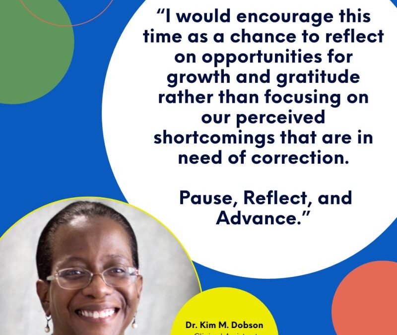 New Year’s Resolutions, Pause, Reflect and Advance